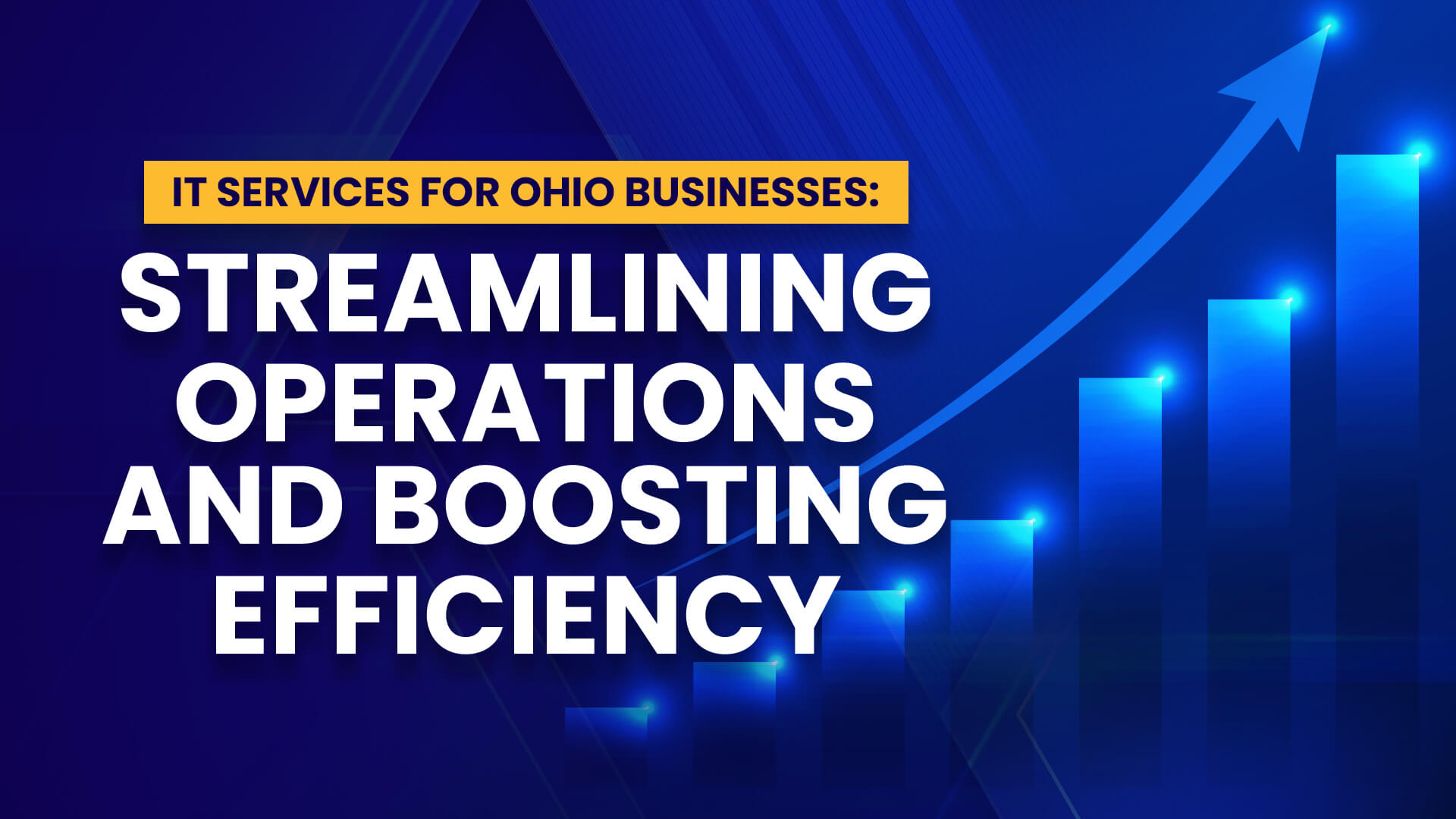 俄亥俄州企业的IT服务:简化操作和提高效率